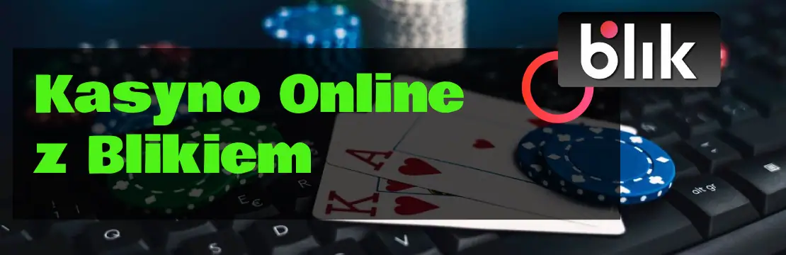 kasyno online z blikiem